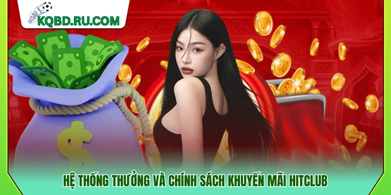 Các chương trình thưởng và ưu đãi 